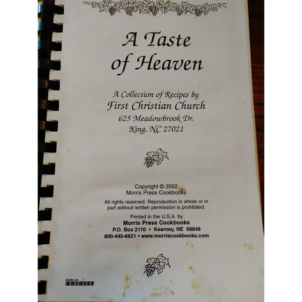 A Taste Of Heaven First Christian Church King North Carolina